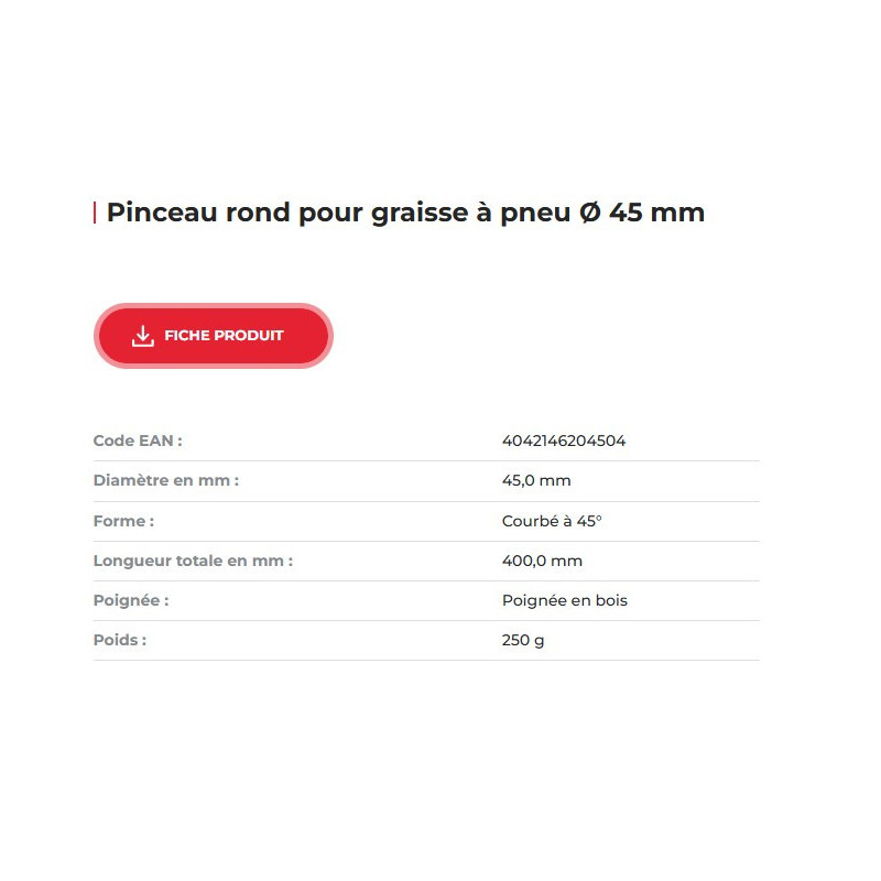 Pinceau rond pour graisse à pneu Ø 45 mm